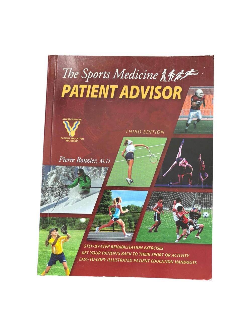 Sports Medicine Patient Advisor - Rouzier, Pierre A. - Good